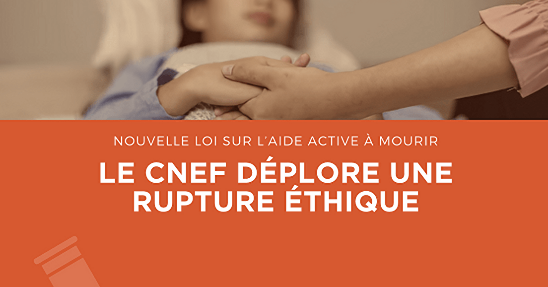 Fin de vie : une rupture éthique